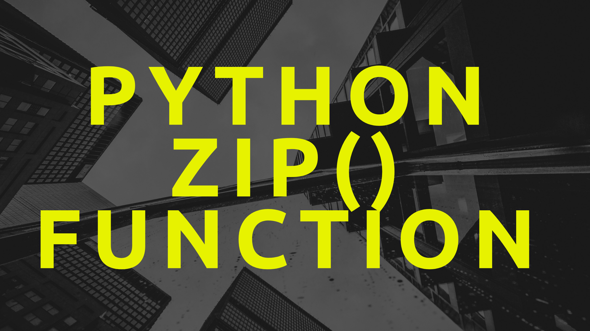 Python zip function | Personal Website